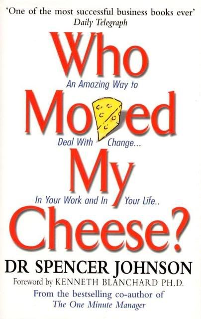 DrSpencerJohnson-WhoMovedMyCheese.jpg