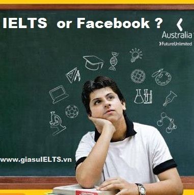 IELTS or Facebook