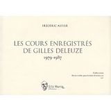 Cours enregistr&eacute;s de Gilles Deleuze